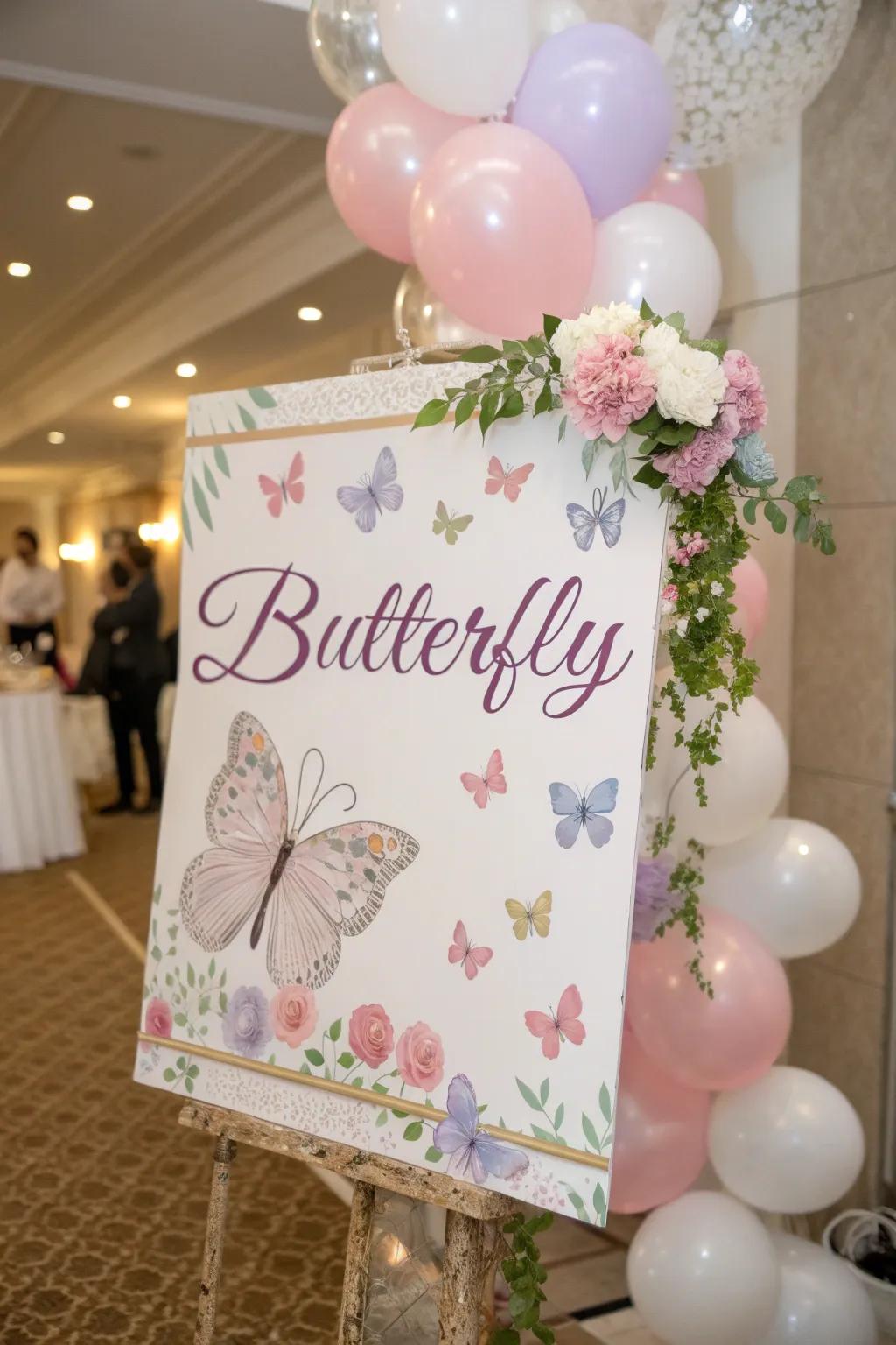 Sincere butterfly-themed signage, infusing a personalized element.